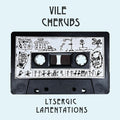 Vile Cherubs: Lysergic Lamentations - {VINYL LP}