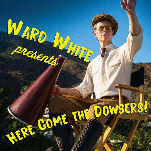 Ward White: Here Come the Dowsers - COMPACT DISCS