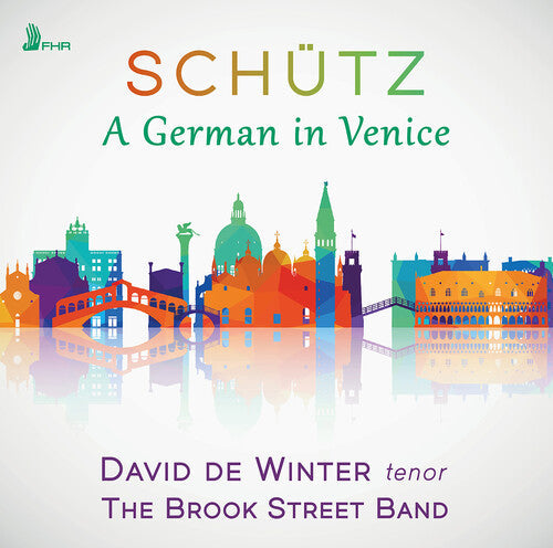 The Brook Street Band: Schutz: A German in Venice - COMPACT DISCS