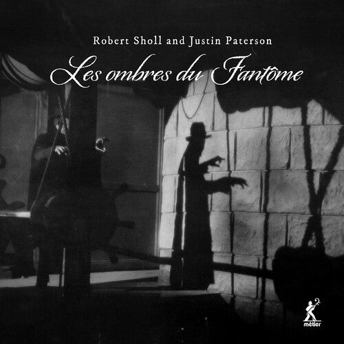 Robert Sholl: Paterson & Sholl: Les ombres du Fantome - COMPACT DISCS