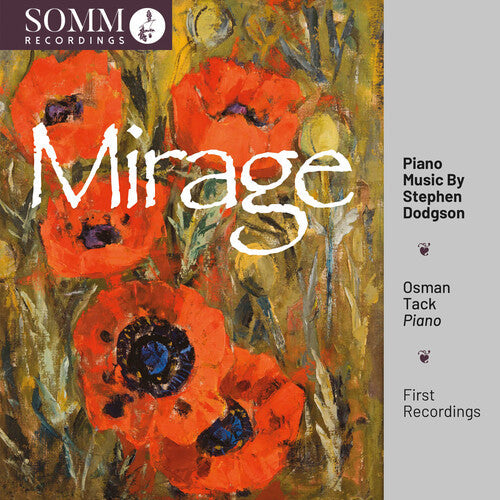 Osman Tack: Dodgson: Mirage - Piano Music - COMPACT DISCS