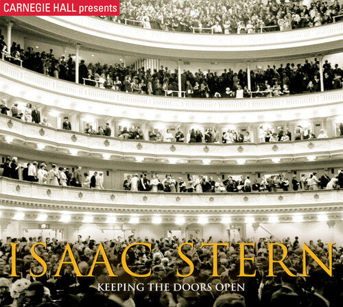 Isaac Stern: Keeping the Doors Open - COMPACT DISCS