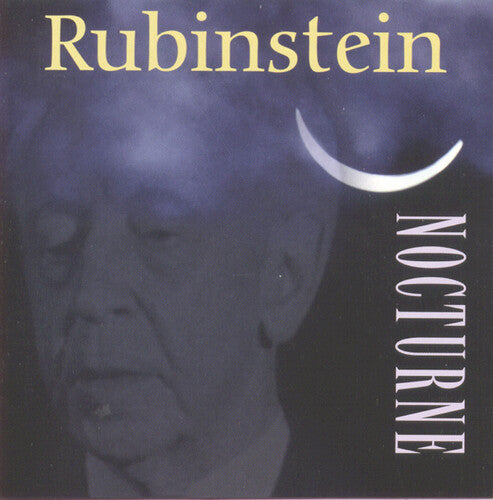 Rubinstein: Nocturnes - COMPACT DISCS