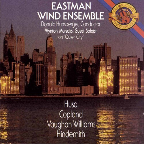 Eastman Wind Ensemble: Quiet City - COMPACT DISCS
