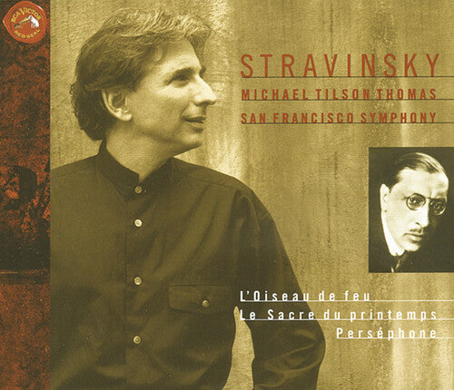 Michael Tilson Thomas: Rite of Spring / Persephone / Firebird - COMPACT DISCS