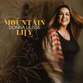 Donna Ulisse: Mountain Lily - COMPACT DISCS