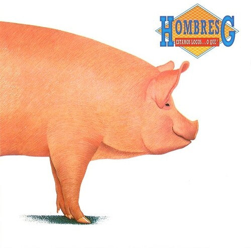 Hombres G: Estamos Locos... O Que? - {VINYL LP}