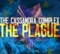 Cassandra Complex: The Plague - COMPACT DISCS