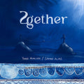 Muallem, Yinon / Alias, Saman: 2gether - {VINYL LP}