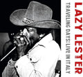 Lazy Lester: Traveling Days: Live In Italy - COMPACT DISCS