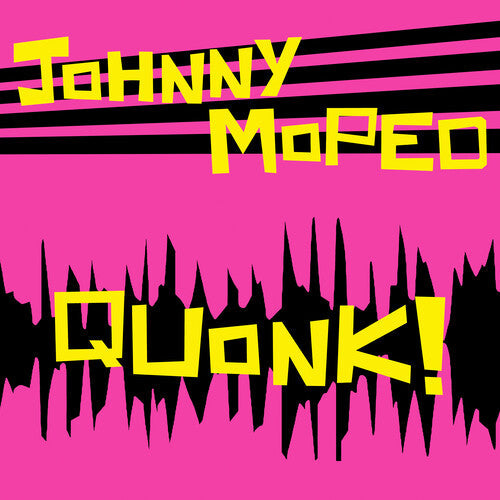 Johnny Moped: Quonk - {VINYL LP}