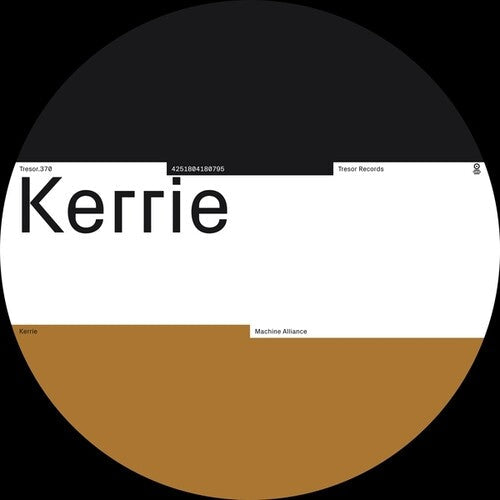 Kerrie: Machine Alliance - 12-INCH SINGLE