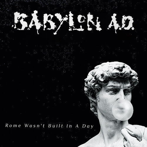 Babylon A.D.: Rome Wasn't Built In A Day - COMPACT DISCS