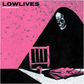 Lowlives: Freaking Out - COMPACT DISCS