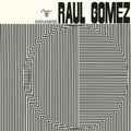 Raul Gomez: Raul Gomez - COMPACT DISCS