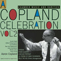 A. Copland: Celebration 2: Chamber Music & Rarities - COMPACT DISCS