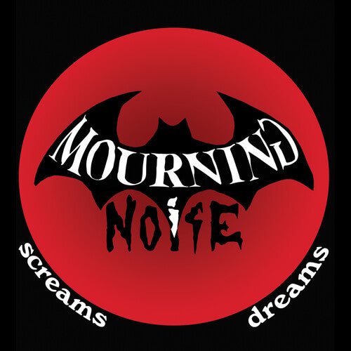 Mourning Noise: Screams / Dreams - {VINYL LP}