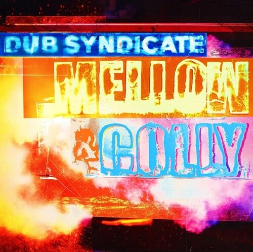 Dub Syndicate: Mellow & Colly - Expanded Edition - COMPACT DISCS