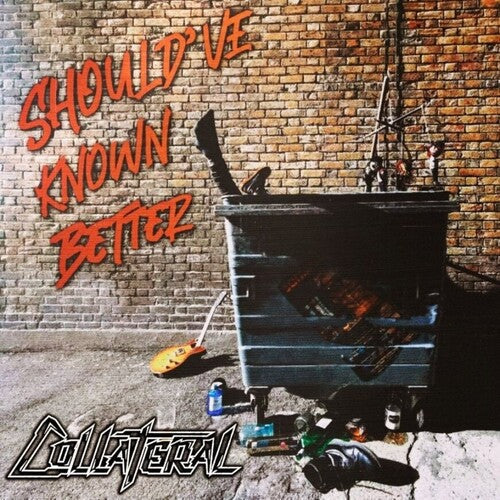 Collateral: Should've Known Better - CASSETTES