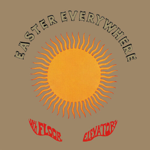 The 13th Floor Elevators: Easter Everywhere - {VINYL LP}