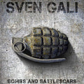 Sven Gali: Bombs And Battlescars - COMPACT DISCS