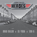 Hometown Heroes ( Brad Baloo X DJ Yoda X Edo G ): Hometown Heroes - {VINYL LP}