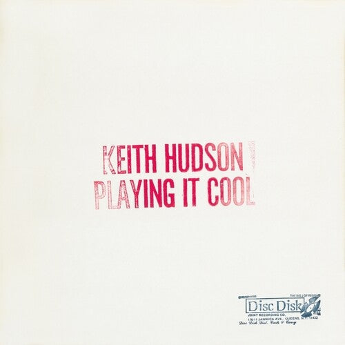Keith Hudson: Playing It Cool And Playing It Right - {VINYL LP}