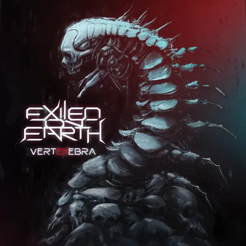 Exiled on Earth: Vertenebra - COMPACT DISCS