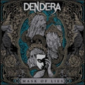 Dendera: Mask Of Lies - COMPACT DISCS