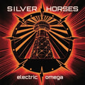 Silver Horses: Electric Omega - COMPACT DISCS