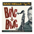 Nel.Lo, Dani / Organ Trio: Bric-A-Brac - {VINYL LP}