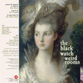 The Black Watch: Weird Rooms - {VINYL LP}