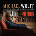 Michael Wolff: Memoir - COMPACT DISCS