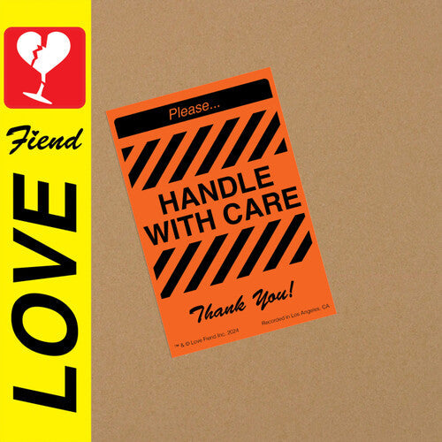 Love Fiend: Handle With Care - {VINYL LP}