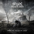 Shade Of Sorrow: Upon The Fields Of Grief - {VINYL LP}
