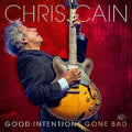 Chris Cain: Good Intentions Gone Bad - {VINYL LP}