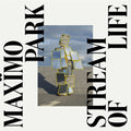 Maximo Park: Stream of Life - COMPACT DISCS