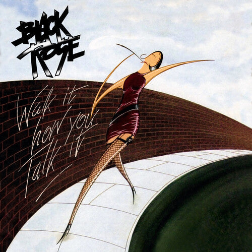 Black Rose: Walk It How You Talk It - COMPACT DISCS