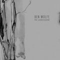 Ben Wolfe: The Understated - COMPACT DISCS