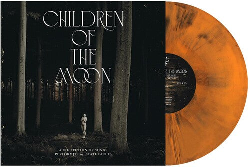 State Faults: Children Of The Moon - {VINYL LP}