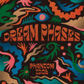 Dream Phases: Phantom Idol - {VINYL LP}