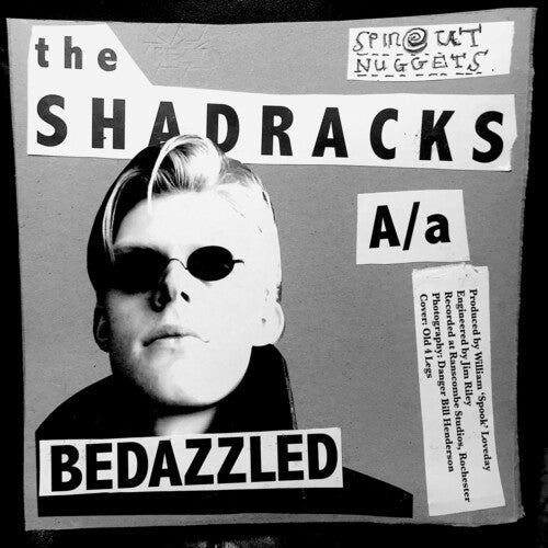 Shadracks: Bedazzled/Love Me - 7-INCH SINGLE