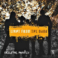 Skeletal Family: Light From The Dark - {VINYL LP}