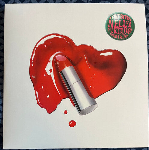 Nelly Furtado: Love Bites - 7-INCH SINGLE