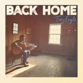 Troy Engle: Back Home - COMPACT DISCS