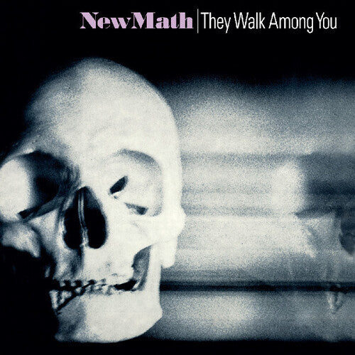 New Math: They Walk Among You - COMPACT DISCS