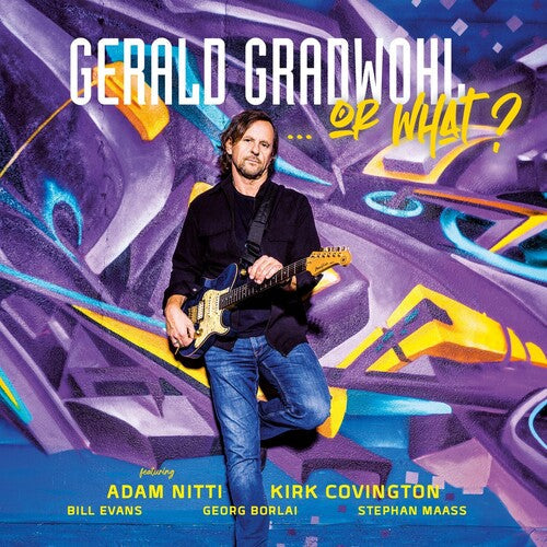Gerald Gradwohl: ...Or What? - COMPACT DISCS