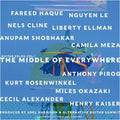 Alternative Guitar Summit: Middle Of Everywhere: Guitar Solos 1 - COMPACT DISCS