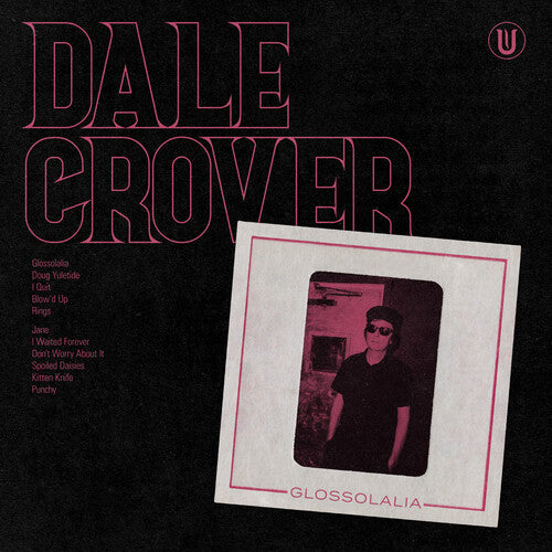 Dale Crover: Glossolalia - COMPACT DISCS