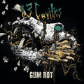 13 Cavities: Gum Rot - COMPACT DISCS